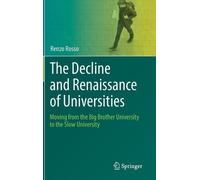 Renzo Rosso The Decline and Renaissance of Universities (Copertina rigida)