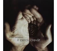 Renzo Stefanutti - Il Cercli Crevat