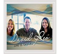 Reo, David - Life Is Good