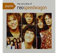 Reo Speedwagon - Playlist: the Very Best of