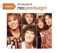 REO SPEEDWAGON - PLAYLIST: THE VERY BEST OF - R