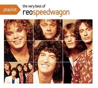 Reo Speedwagon - Playlist: Very Best Of Reo Speedwagon