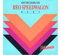 Reo Speedwagon - Reo Speedwagon - Keep On Loving You - Best