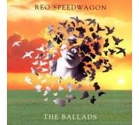 REO Speedwagon - The Ballads