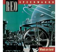 REO Speedwagon Wheels Are Turnin' (CD) Collector's Remastered Album