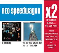 Reo Speedwagon - X2 (Hi Infidelity/You Can Tune a Piano But You Can