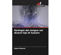 Reologia del sangue nei diversi tipi di tumore