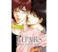 Repairs Completed, Except for Me: BL Manga