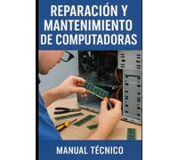 Reparación y Mantenimiento De Computadoras