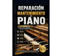 Reparación y mantenimiento de piano