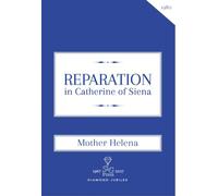 Reparation in Catherine of Siena