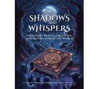 Repartee Books Shadows and Whispers (Tascabile) Creature Compendium