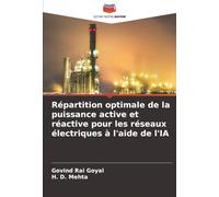 Répartition optimale de la puissance active et réactive pour les réseaux électriques à l'aide de l'IA