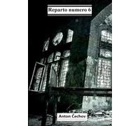 Reparto numero 6: Nuova edizione integrale con biografia, note esplicative e immagini interne