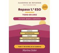 Repaso 1.º ESO · Todo en Uno: Cuaderno de refuerzo multiasignatura. Con teoria, ejemplos y soluciones explicadas
