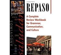 Repaso: A Complete Review Workbook for Grammar, Communication, and Culture 1st edition by McGraw-Hill Education (2001) Paperback