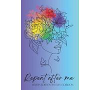 Repeat After Me: Reprogram Your Beliefs