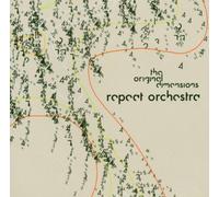 Repeat Orchestra - The Original Dimensions
