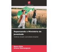 Repensando o Ministério da Juventude: Tendências, inovação e oportunidades emergentes
