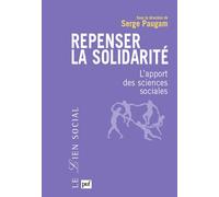 Repenser la solidarité: L'apport des sciences sociales
