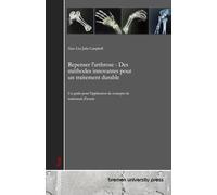 Repenser l'arthrose - Des méthodes innovantes pour un traitement durable: Un guide pour l'application de concepts de traitement d'avenir