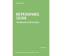 REPENTANCE SCAN: The Miracle of Eleven Days