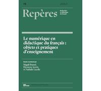 Repères, n° 73/2026: Le numérique en didactique du français : objets et pratiques d'enseignement