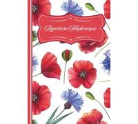 Répertoire téléphonique familial A-Z - Format A5: Carnet d’adresses · 116 pages · 4 pages par lettre · Numéros utiles : Urgences & Santé, Maison & ... Enfants - Écoles & Activités, Autres contacts