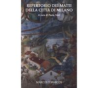 Repertorio dei matti della città di Milano