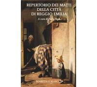 Repertorio dei matti della città di Reggio Emilia