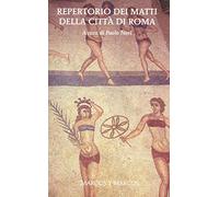 Repertorio dei matti della città di Roma