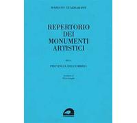 Repertorio dei monumenti artistici della provincia dell'Umbria