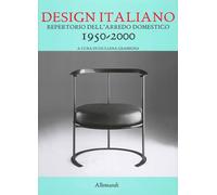 Repertorio del Design Italiano 1950-2000 per L'Arredamento Domestico