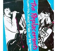 Replacements,the - Sorry Ma,Forgot to Take Out T