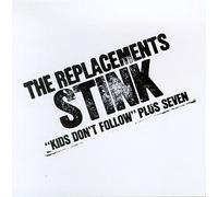 Replacements,the - Stink