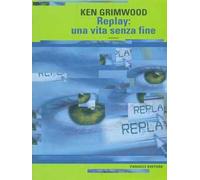 Replay: una vita senza fine