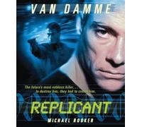 Replicant (Blu-ray) Jean-Claude Van Damme Michael Rooker