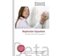 Replicator Equation: Evolutionary Game Theory, Quasispecies