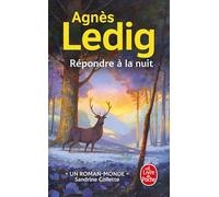 Répondre à la nuit