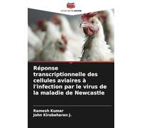Réponse transcriptionnelle des cellules aviaires à l'infection par le virus de la maladie de Newcastle