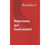 Réponses qui Guérissent