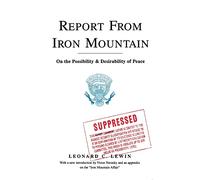 Leonard C. Lewin Report From Iron Mountain (Tascabile)