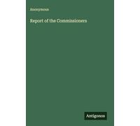 Report of the Commissioners