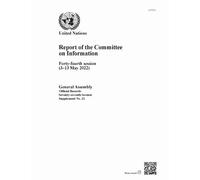 Report of the Committee on Information: Forty-fourth Session (3-13 May 2022)