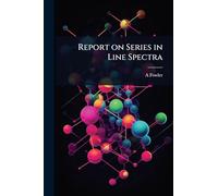 Report on Series in Line Spectra