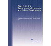 Report on the Department of Housing and Urban Development
