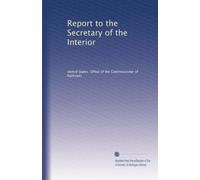 Report to the Secretary of the Interior