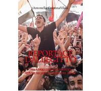 Reportage dall’Egitto - Antonella Colonna Vilasi, 2020, Youcanprint
