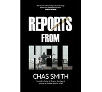 Reports From Hell