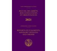 Reports of judgments, advisory opinions and orders 2021 (Copertina rigida)